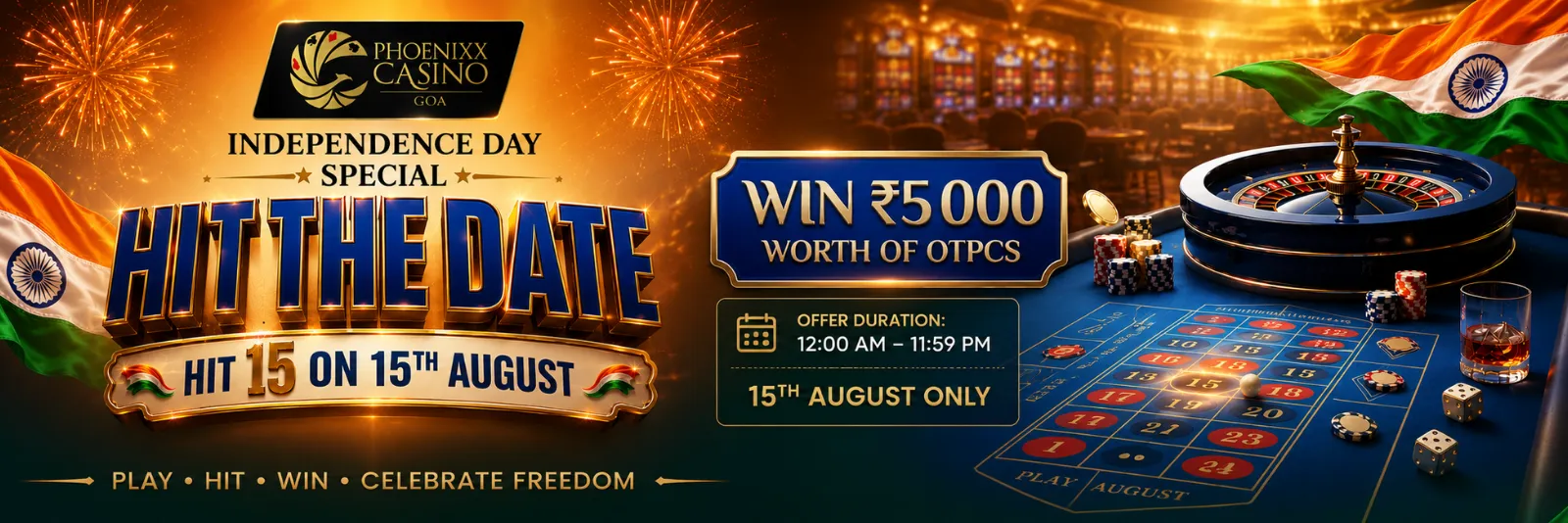 Happy Independence Day from Phoenixx Casino Goa – celebrate India's freedom with gaming and entertainment