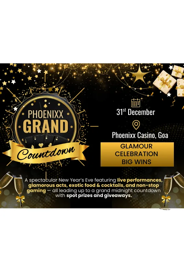 Phoenixx Grand New Year Countdown at Phoenix Casino Goa